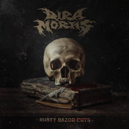 Dira Mortis : Rusty Razor Cuts